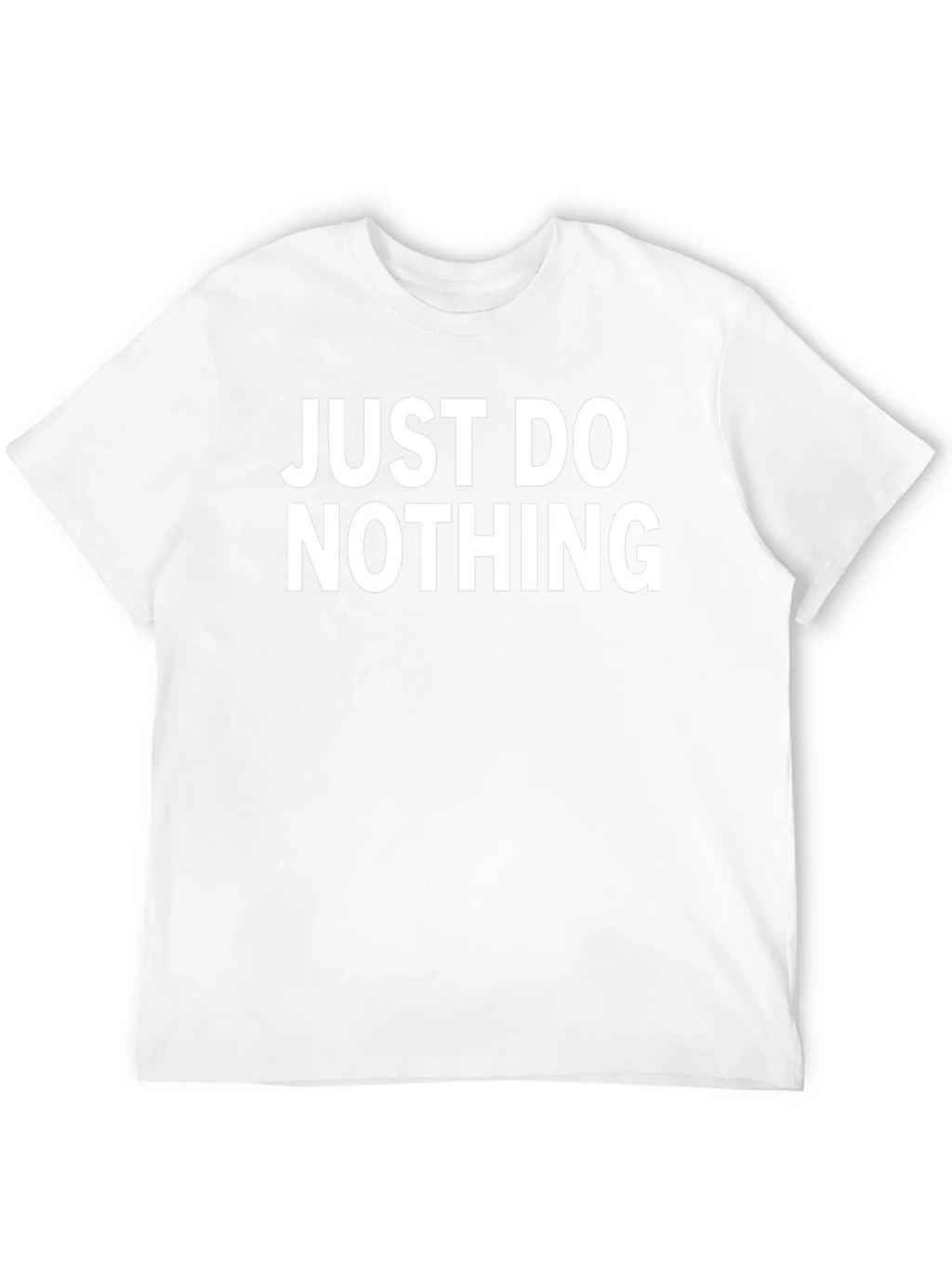 Just Do Nothing T-Shirt - Comfortable Cotton Tee product image 3