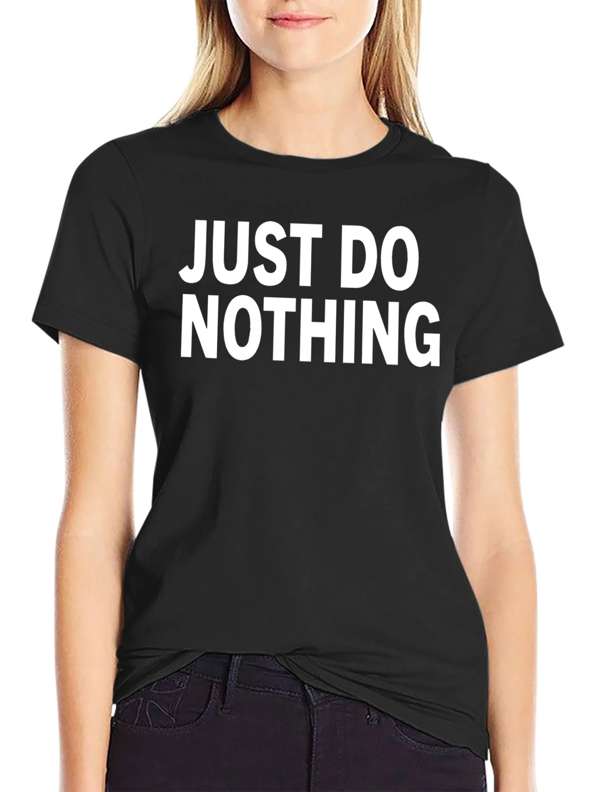 Just Do Nothing T-Shirt - Comfortable Cotton Tee product image 5