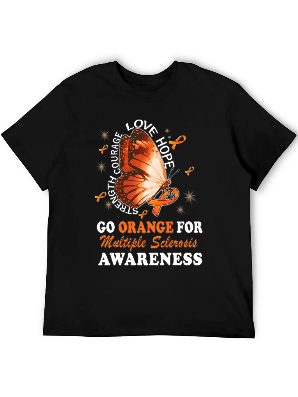 MS Awareness T-Shirt: Orange Butterfly Love Hope Strength product image 8